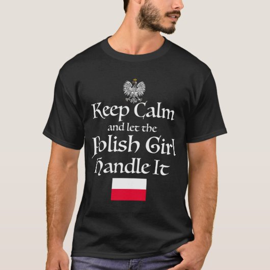 Behalt Calm Ließ die polnische Handle in Polen Fla T-Shirt (Vorderseite)