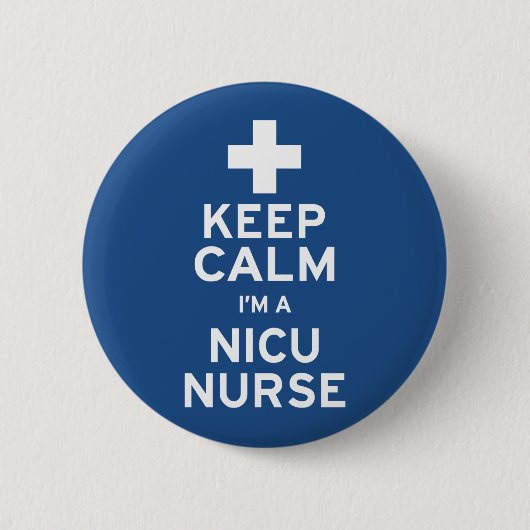 Behalt Calm NICU Nurse Button (Vorderseite)