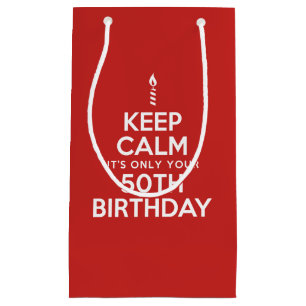 Behalt Calm nur 50. Geburtstag Kleine Geschenktüte