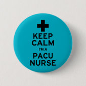 Behalt Calm PACU Nurse Button (Vorderseite)