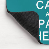 Behalt Calm & Pass Das Rum Mousepad (Ecke)