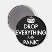 Behalt Calm? Pfft! Magnet (Vorderseite/Rückseite)