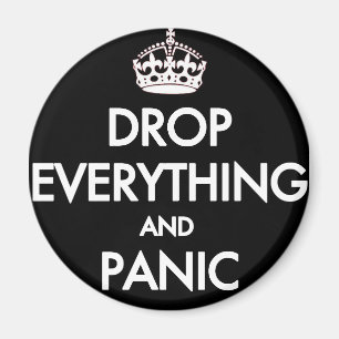 Behalt Calm? Pfft! Magnet