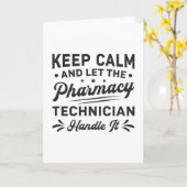 Behalt Calm Pharmacy Technician Funny Pharmacist Karte (Gelbe Blume)