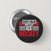 Behalt Calm Play Hockey Button (Vorne & Hinten)