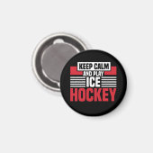 Behalt Calm Play Hockey Magnet (Vorderseite/Rückseite)