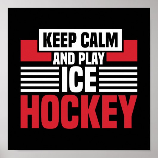 Behalt Calm Play Hockey Poster (Vorne)