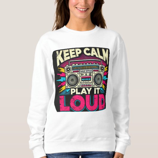 Behalt Calm Play it Loud Sweatshirt (Vorderseite)