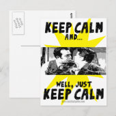 Behalt Calm... Postkarte (Vorne/Hinten)