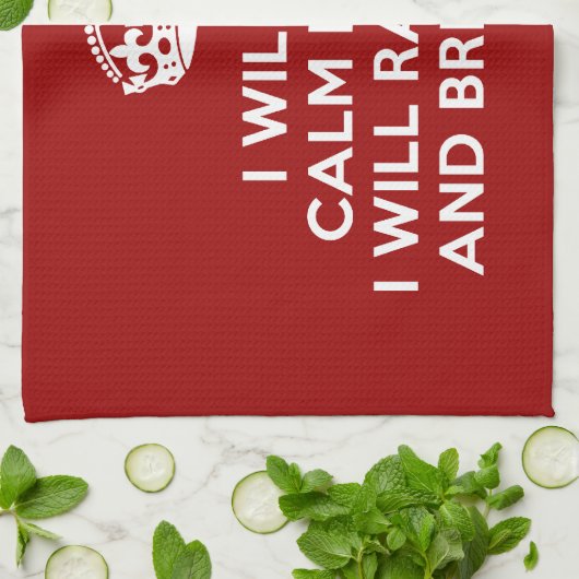 Behalt Calm Raise Hell und Break Stuff Geschirrtuch (Gefaltet)