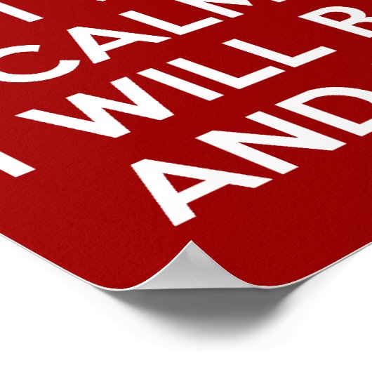 Behalt Calm Raise Hell und Break Stuff Poster (Ecke)