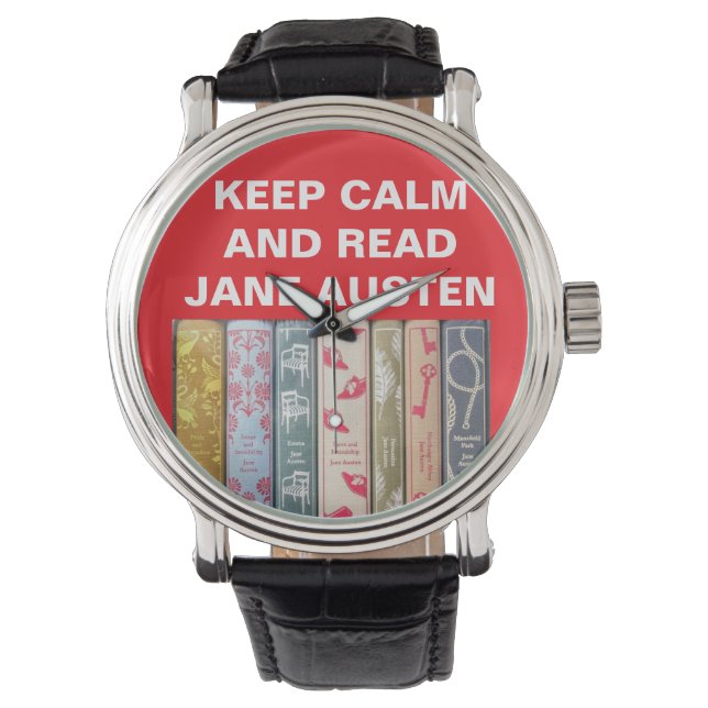 Behalt Calm, Read Jane Austen Armbanduhr (Vorderseite)