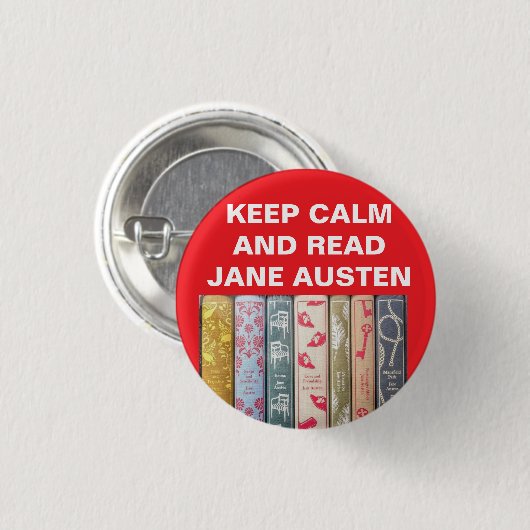 Behalt Calm, Read Jane Austen Button (Vorne & Hinten)