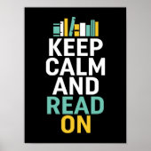 Behalt Calm Read On Poster für Bookworm und Nerd (Vorne)