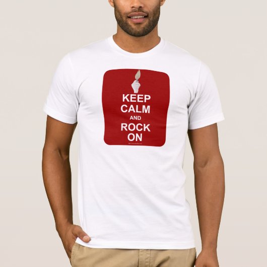 Behalt Calm Rock on Fun Slogan T-Shirt (Vorderseite)