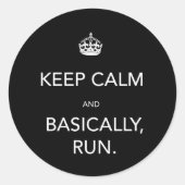 Behalt Calm Runder Aufkleber (Vorderseite)