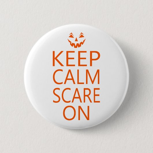 Behalt Calm Scare On Pumpkin Button (Vorderseite)