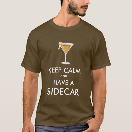 Behalt Calm - Sidecar T-Shirt (Vorderseite)