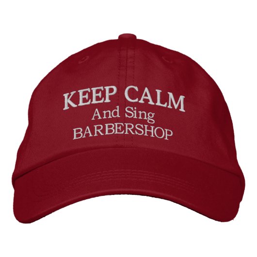 Behalt Calm Sing Barbershop Music bestickt Hat Bestickte Baseballkappe (Vorderseite)