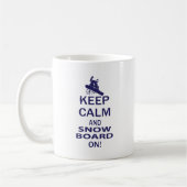BEHALT-CALM-SNOW-BOARD AUF KAFFEETASSE (Links)