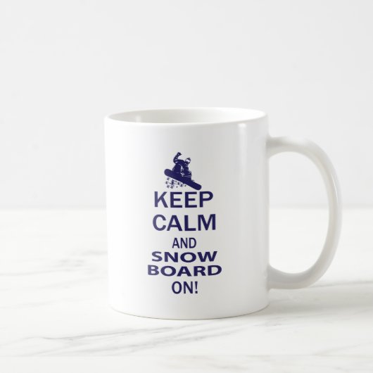 BEHALT-CALM-SNOW-BOARD AUF KAFFEETASSE (Rechts)