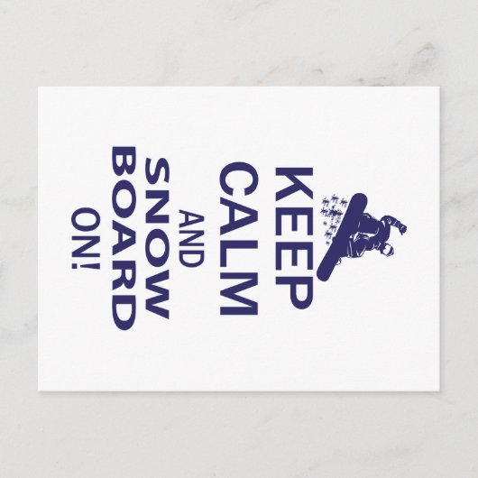 BEHALT-CALM-SNOW-BOARD AUF POSTKARTE (Vorderseite)