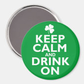 Behalt Calm St Patricks Day Spaß Magnet (Vorderseite/Rückseite)