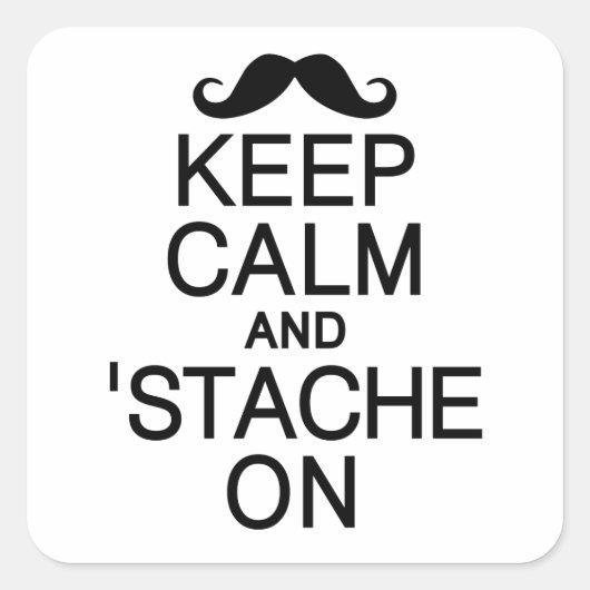 Behalt Calm & Stache On Aufkleber (Vorderseite)