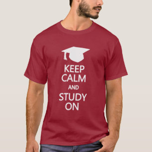 Behalt Calm & Study On Shirt - wählen Sie Stil, Fa