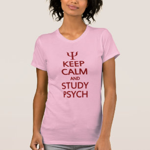 Behalt Calm & Study Psych Shirt - wählen Sie Stil,