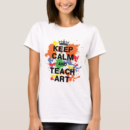 Behalt Calm Teach Art farbenfrohe Platten T-Shirt (Vorderseite)