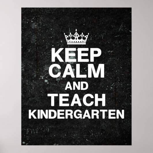 Behalt Calm Teach Kindergarten Klassenzimmer Poste Poster (Vorne)