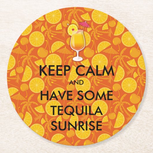Behalt Calm - Tequila Sunrise Runder Pappuntersetzer (Vorderseite)