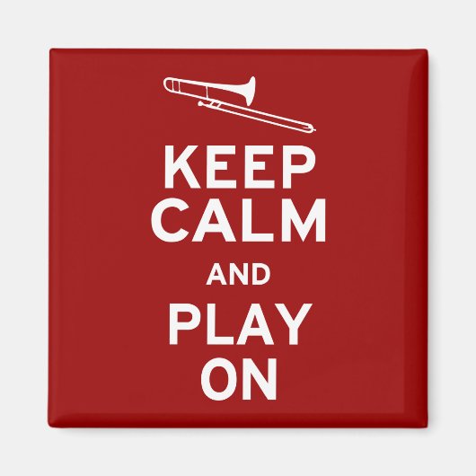 Behalt Calm Trombone Magnet (Vorne)