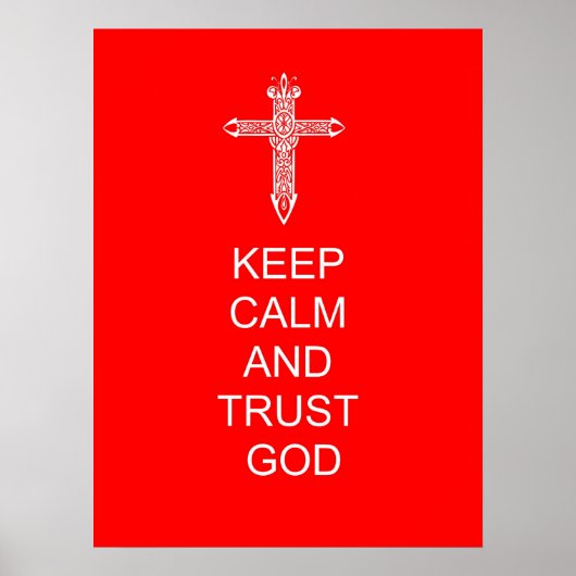 Behalt Calm Trust God Poster (Vorne)