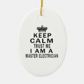 Behalt Calm Trust Me I bin Master Electrician Keramikornament (Vorne)