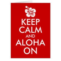Behalt Calm und Aloha auf Hibiskus