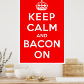 Behalt Calm und Bacon On Poster (Küche)