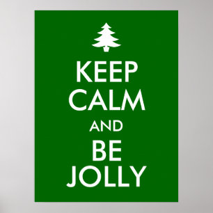 BEHALT CALM und BE JOLLY Poster
