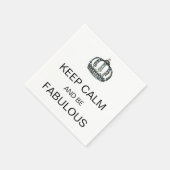 "BEHALT CALM UND BIN FABULOUS!" SERVIETTE (Ecke)