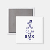 Behalt Calm und BMX ON Magnet (Vorderseite/Rückseite)
