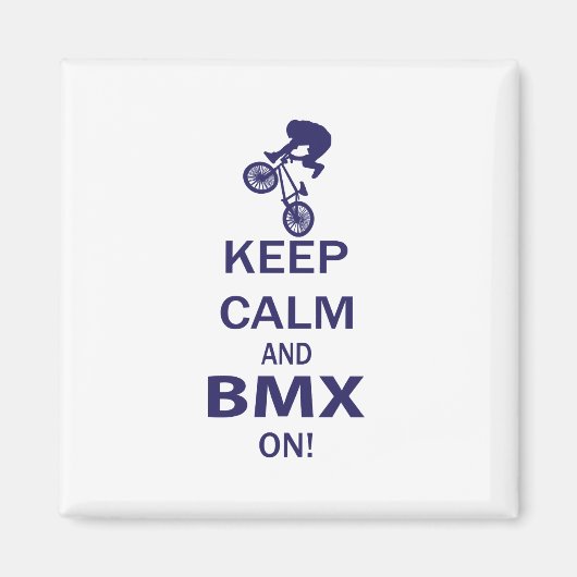 Behalt Calm und BMX ON Magnet (Vorne)