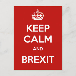 Behalt Calm und Brexit Postkarte