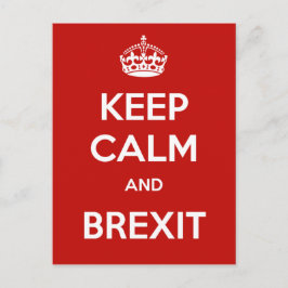 Behalt Calm und Brexit Postkarte