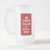 Behalt Calm und Call 999 - UK Emergency Number Mattglas Bierglas (Links)
