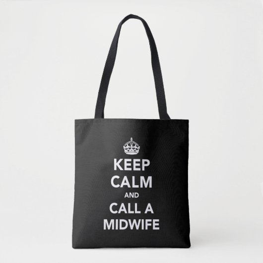 Behalt Calm und Call a Midfrau Bag Tasche (Vorderseite)