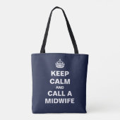 Behalt Calm und Call a Midfrau Tote Bag Tasche (Rückseite)
