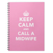 Behalt Calm und Call a Midwomen Notebook Notizblock (Vorderseite)