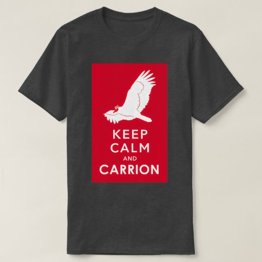 Behalt Calm und Carrion 2 T-Shirt (Design vorne)