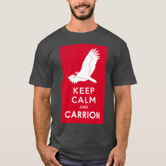 Behalt Calm und Carrion 2 T-Shirt